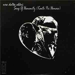 New Dalta Ahkri - Song Of Humanity (Kanto Pri Homaro)