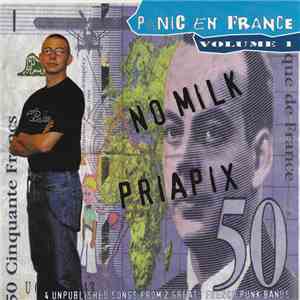 No Milk  / Priapix - Panic En France Volume 1