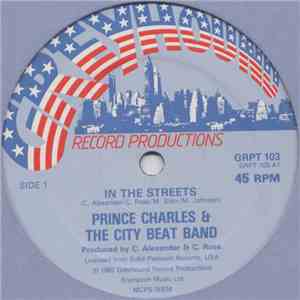 Prince Charles & The City Beat Band - In The Streets