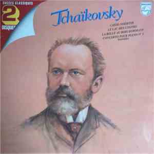Pyotr Ilyich Tchaikovsky - Succes classiques 2 disques