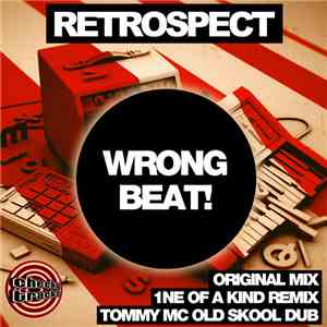 Retrospect  - Wrong Beat!