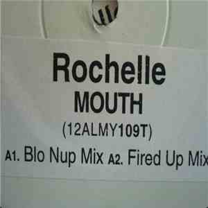Rochelle - Mouth