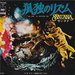 Santana - No One To Depend On / Taboo