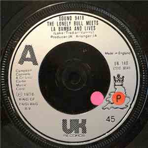 Sound 9418 - The Lonely Bull Meets La Bamba And Lives