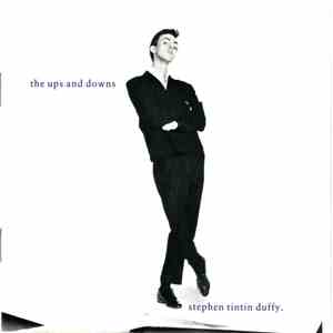Stephen Tin Tin Duffy - The Ups And Downs