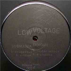 Submania & Ekmoah - Low Voltage - Clear.Storm.Floor