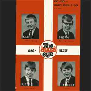 The Bull's Eye - Go-Go / Baby Don't Go