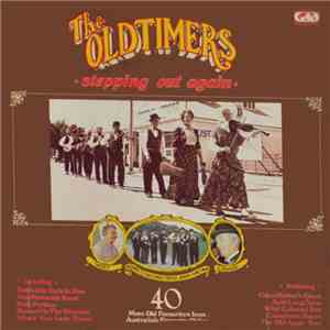 The Oldtimers -  Stepping Out Again