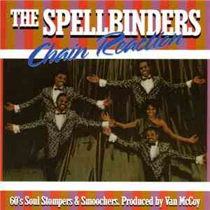 The Spellbinders - Chain Reaction