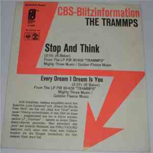 The Trammps - Stop And Think