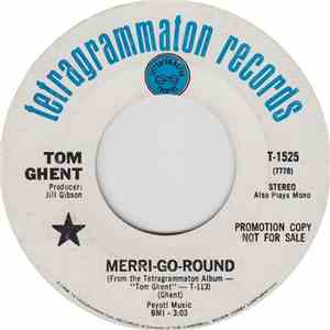 Tom Ghent - Merri-Go-Round / Pack My Things