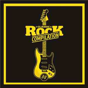 Various - Classic Rock Compilation 69
