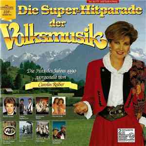 Various - Die Super-Hitparade Der Volksmusik (Die Hits Des Jahres 1990)