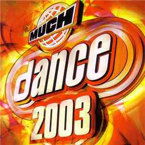 Various - MuchDance 2003