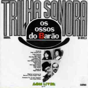 Various - Os Ossos Do Barão - (Trilha Sonora Original Da Novela - Nacional)