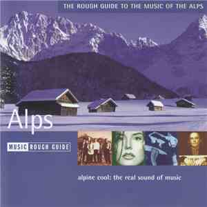 Various - The Rough Guide To The Music Of The Alps