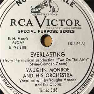 Vaughn Monroe And His Orchestra - Everlasting / Red Sails In The Sunset