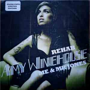 Amy Winehouse - Rehab / Me & Mr Jones