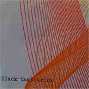 Black Tambourine - Throw Aggi Off The Bridge