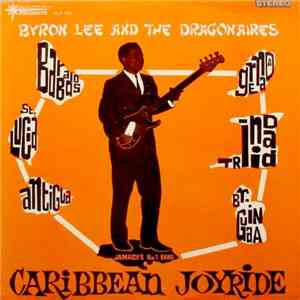 Byron Lee & The Dragonaires - Caribbean Joy Ride