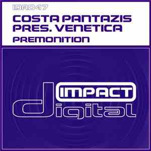 Costa Pantazis pres. Venetica - Premonition