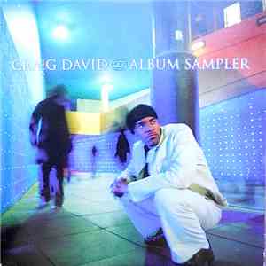 Craig David - Born To Do It (Album Sampler)