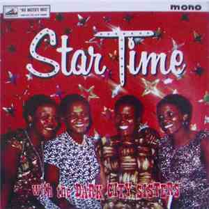 Dark City Sisters - Star Time With...