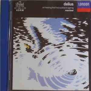 Delius, Sir Neville Marriner, The Academy Of St. Martin-in-the-Fields - Delius Concert