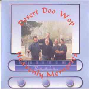Desert Doo Wop - Heavenly Memories