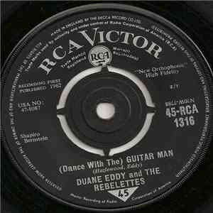 Duane Eddy & The Rebelettes - (Dance With The) Guitar Man