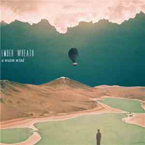 Ember Wreath - A Warm Wind