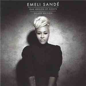 Emeli Sandé - Our Version Of Events