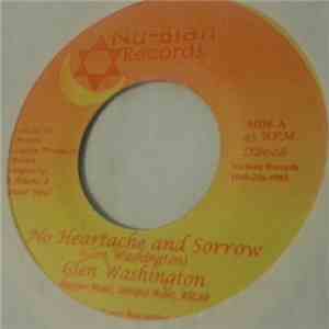 Glen Washington - No Heartache And Sorrow