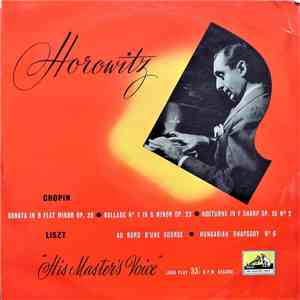 Horowitz, Frédéric Chopin / Franz Liszt - Sonata In B Flat Minor Op.35 • Ba ...