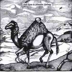 Jack Rose / Silvester Anfang - Jack Rose / Silvester Anfang
