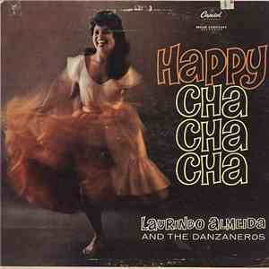 Laurindo Almeida And The Danzaneros - Happy Cha-Cha-Cha!