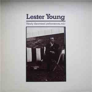 Lester Young - Newly Discovered Performances, Vol.1