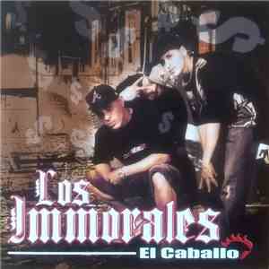 Los Immorales - El Caballo