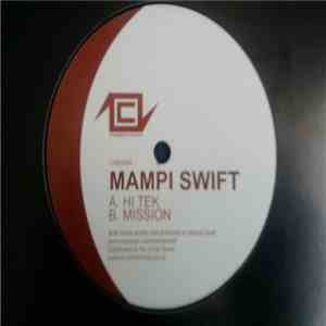 Mampi Swift - Hi Tek / Mission