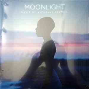 Nicholas Britell - Moonlight (Original Motion Picture Soundtrack)