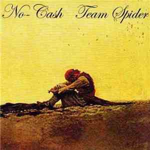 No Cash / Team Spider - Summertime In The City