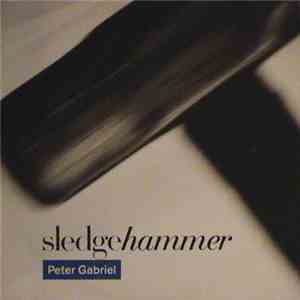 Peter Gabriel - Sledgehammer