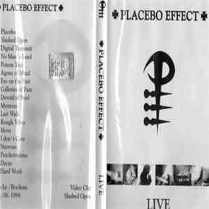 Placebo Effect - Live