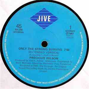 Precious Wilson - Only The Strong Survive