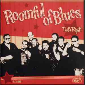 Roomful Of Blues - That's Right!