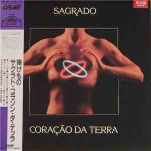 Sagrado Coração Da Terra - Sagrado Coração Da Terra