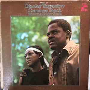Stanley Turrentine Featuring Shirley Scott - Common Touch
