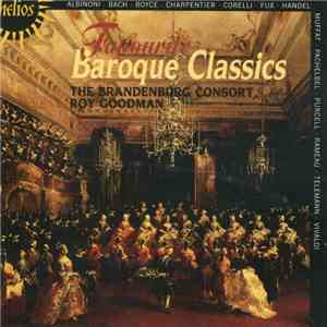 The Brandenburg Consort, Roy Goodman - Favourite Baroque Classics