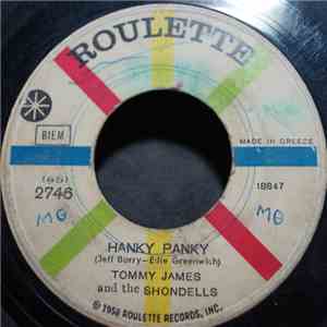 Tommy James & The Shondells - Hanky Panky / Thunderbolt