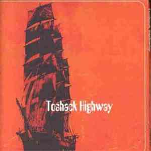 Toshack Highway - Toshack Highway